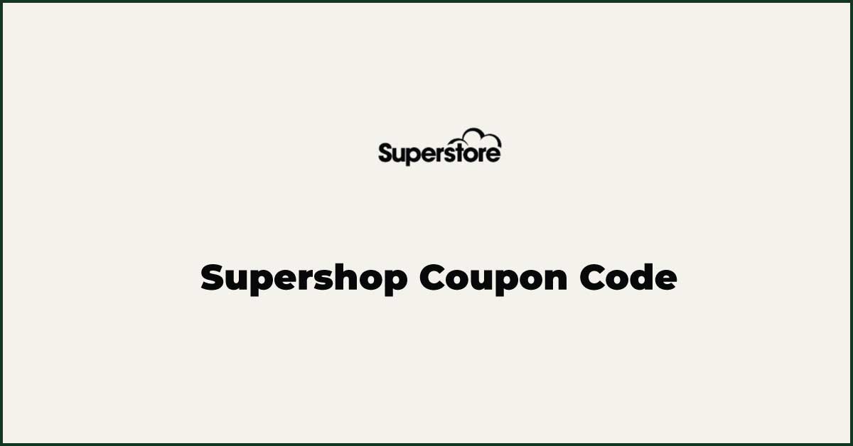 Supershop Coupon Code