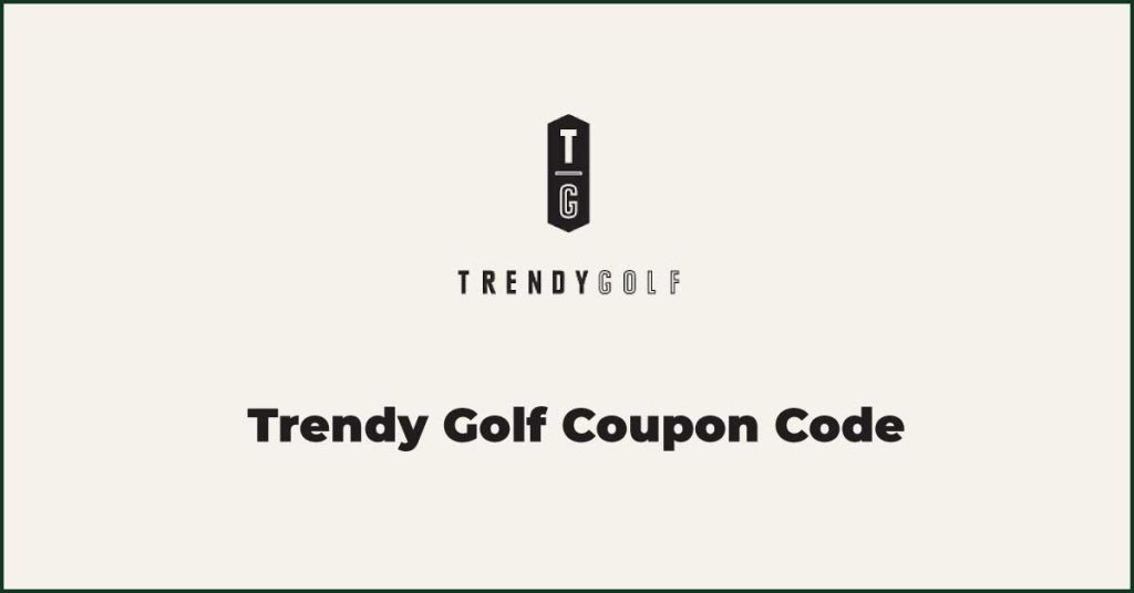 Trendy Golf Coupon Code